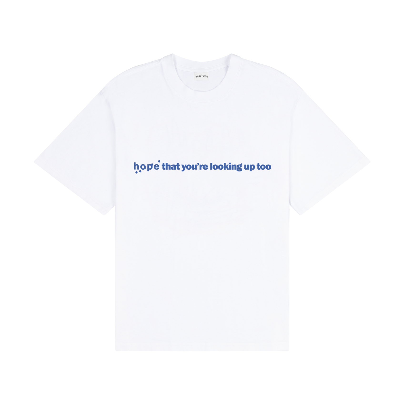 hope that you're looking up too' white t-shirt - Loyle Carner