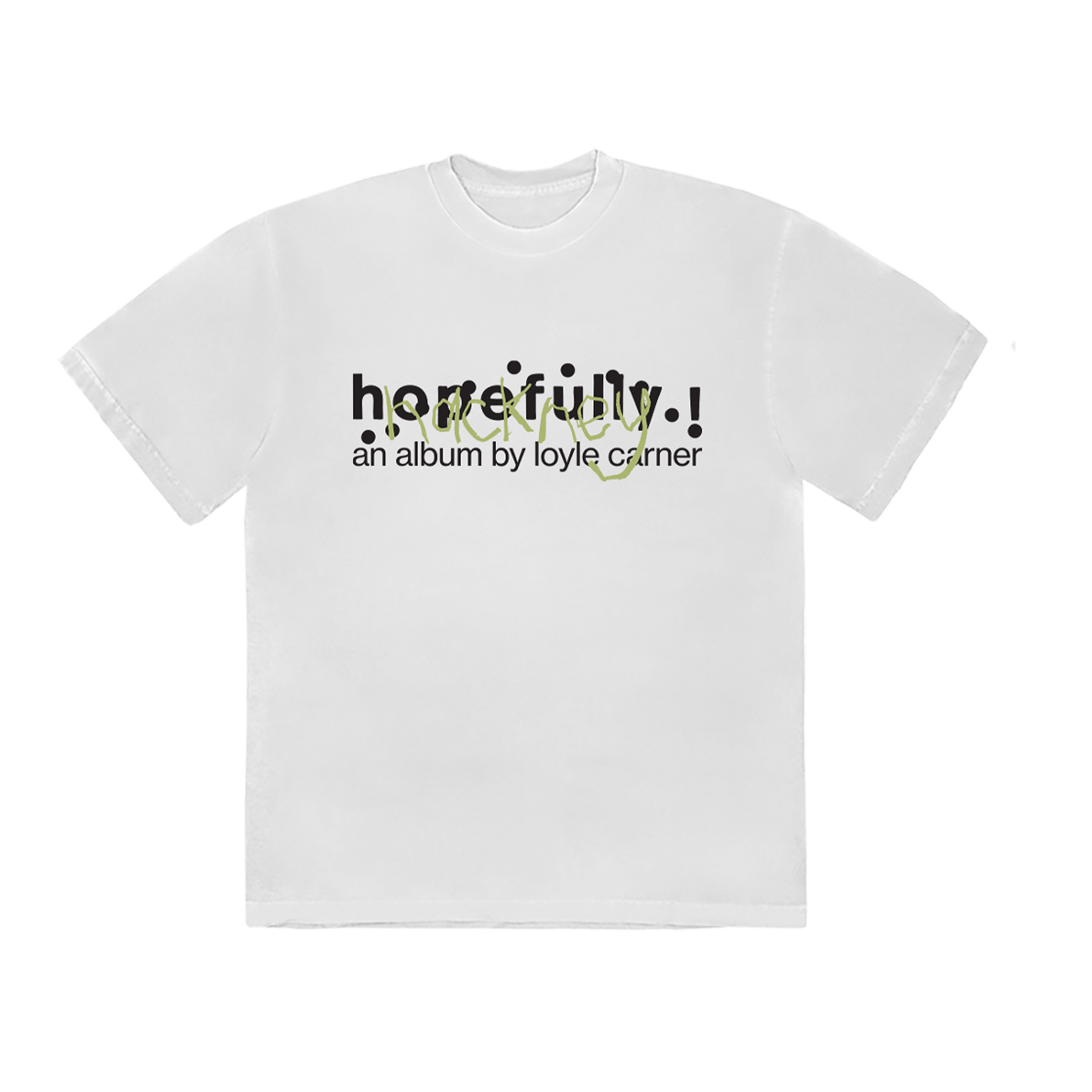 Loyle Carner - hopefully ! hackney t-shirt