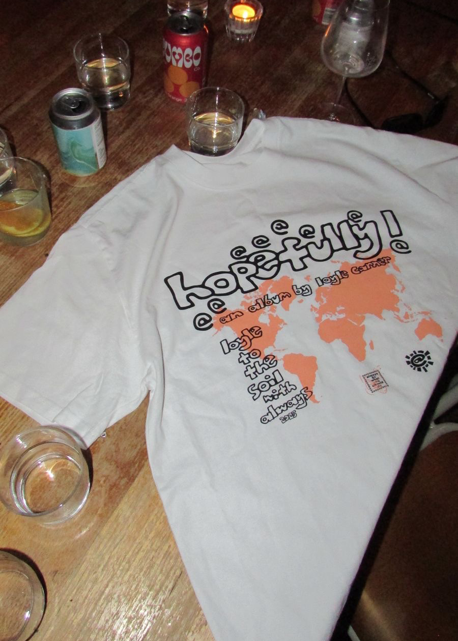 Loyle Carner - hopefully ! x always t-shirt