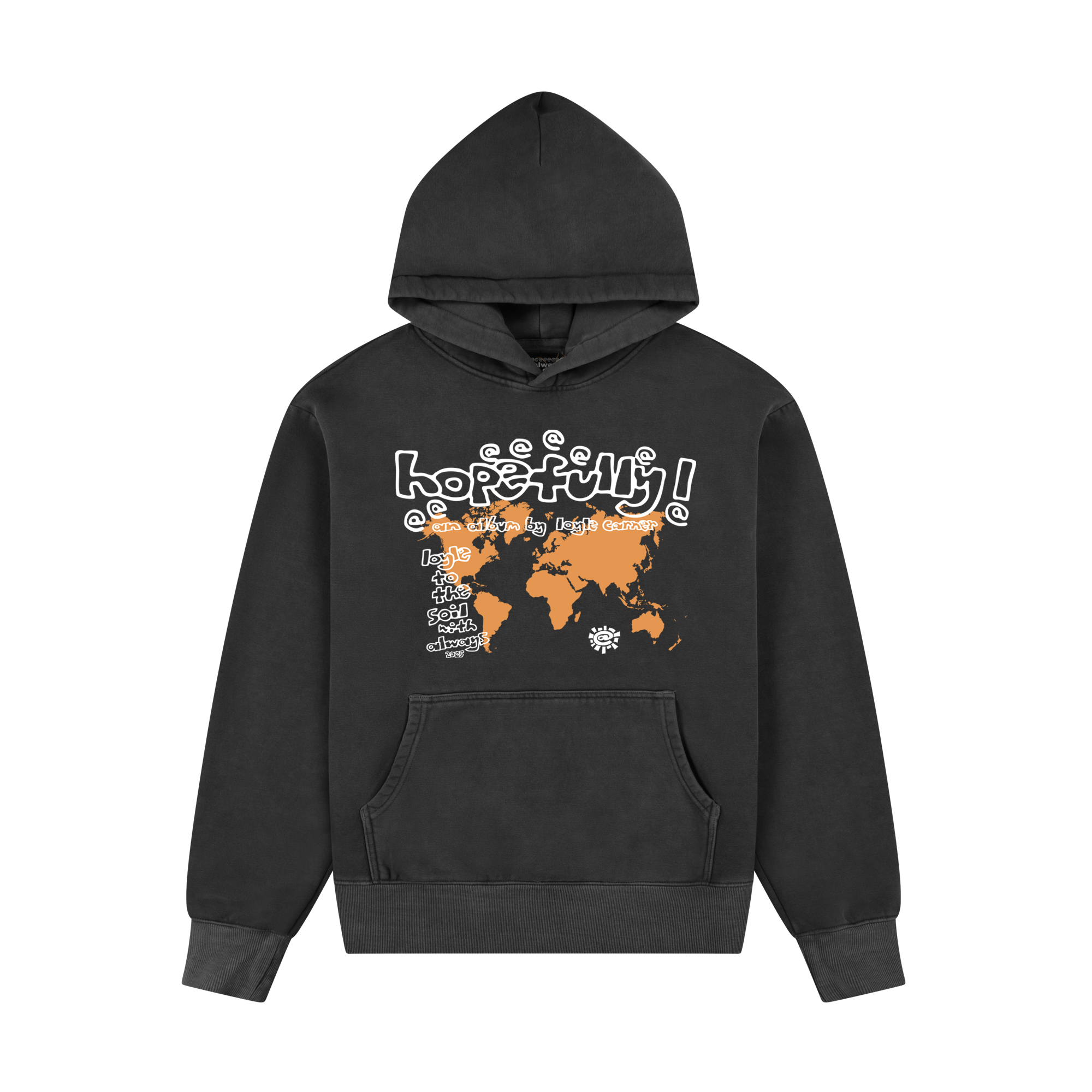 Loyle Carner - hopefully ! x always hoodie