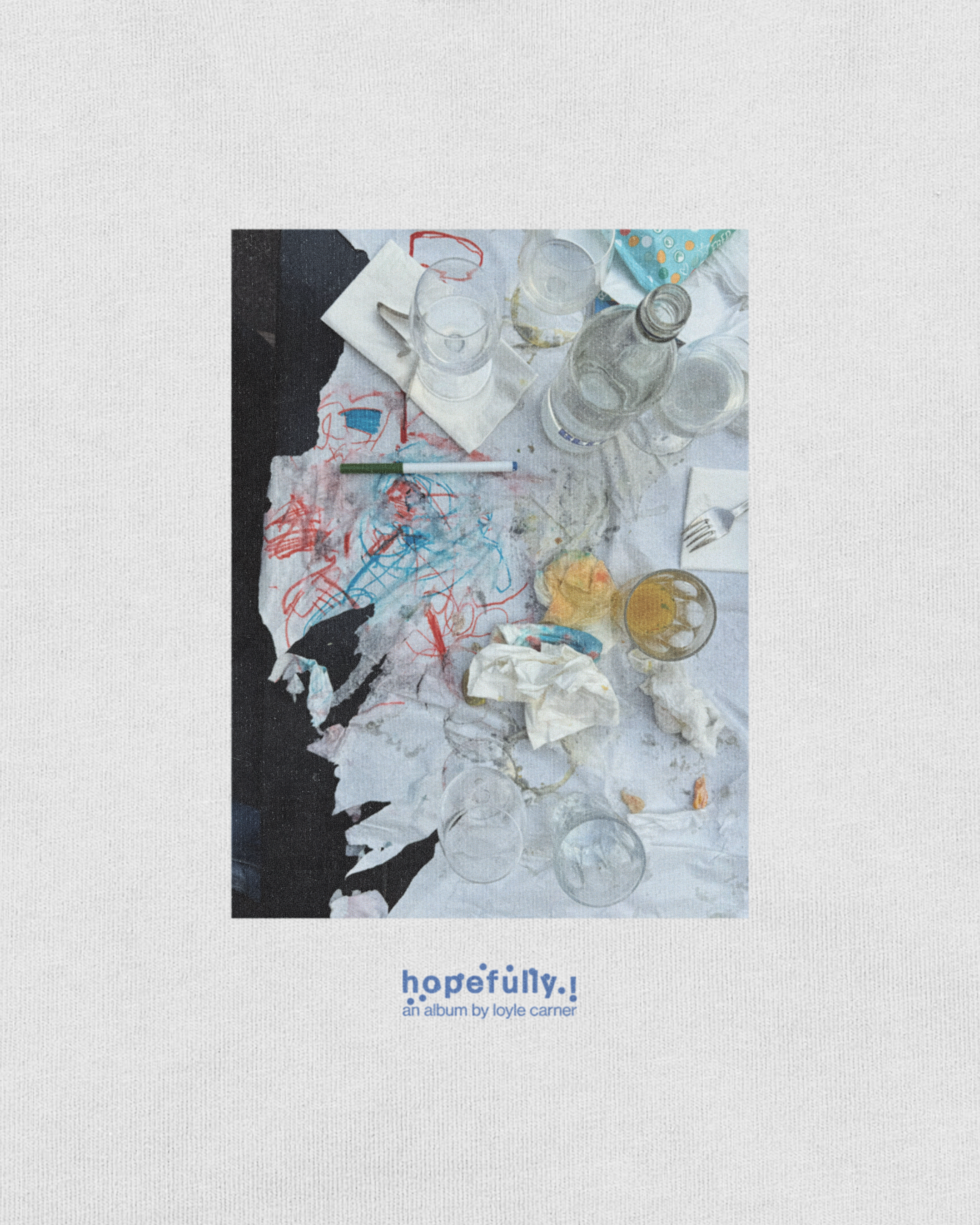 Loyle Carner - hopefully ! white table top t-shirt
